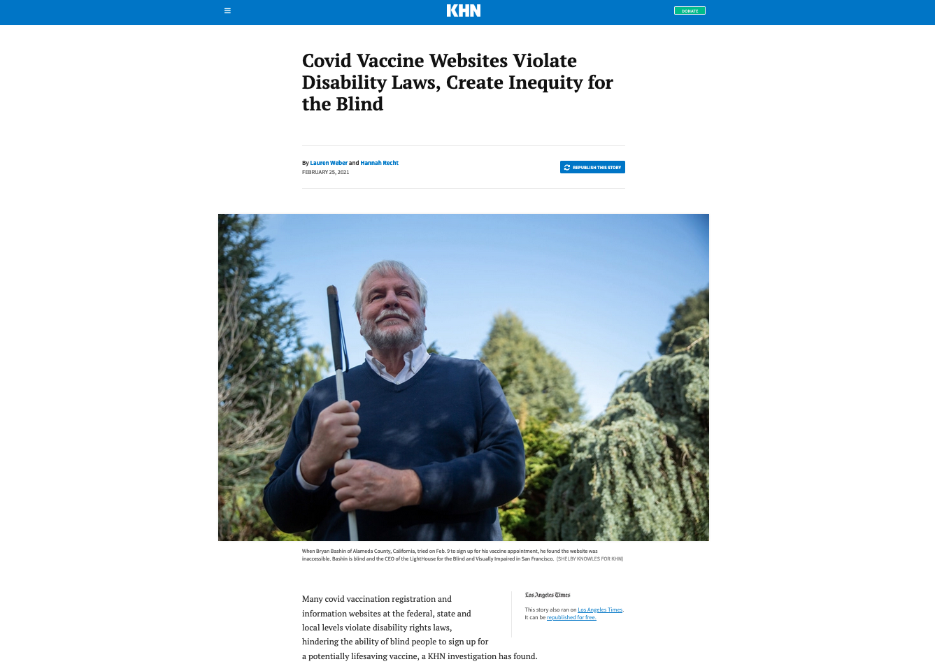 Screenshot of top of news article displaying the headline Covid Vaccine Websites Violate Disability Laws, Create Inequity for the Blind, followed by a picture of a blind man posing for a portrait outdoors and holding his white cane